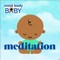 Mind Body Baby: Meditation