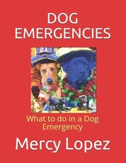 Dog Emergencies