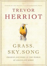 Grass, Sky, Song
