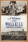 History of the Wallkill Central Schools
