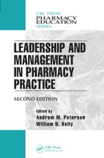Leadership and Management in Pharmacy Practice