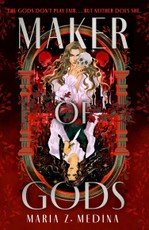 MAKER OF GODS HB