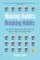 Making Habits, Breaking Habits