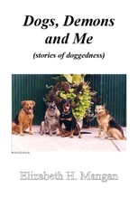 Dogs, Demons and Me