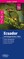 Reise Know-How Landkarte Ecuador, Galápagos (1:650.000 / 1.000.000)