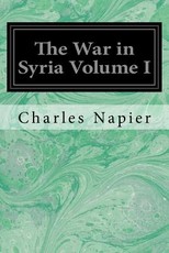 The War in Syria Volume I
