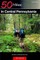 Explorer's Guide 50 Hikes in Central Pennsylvania