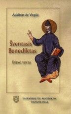 Šventasis Benediktas. Dievo vyras