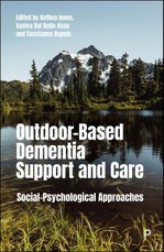 Outdoor-Based Dementia Support and Care