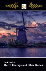 Dutch Courage and other Stories - Large Print