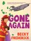 Gone Again