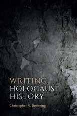 Writing Holocaust History