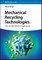 Mechanical Recycling Technologies