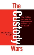 The Custody Wars