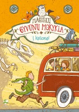 Magiškų gyvūnų mokykla. 4 knyga. Į kelionę! Magiškų gyvūnų mokykla. 4 knyga. Į kelionę!