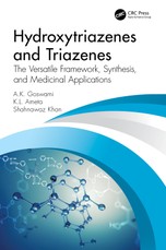 Hydroxytriazenes and Triazenes