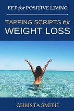 EFT for Positive Living