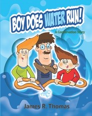 Boy Does Water Run!