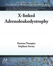 X-Linked Adrenoleukodystrophy