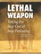 Lethal Weapon-How to Take the Step Out of Step Parenting