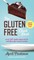 The Gluten-Free Cheat Sheet