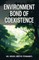 Enviroment Bond of Coexistence