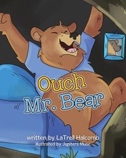 Ouch Mr. Bear