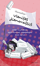 Vienišės dienoraštis, arba nuotykiai, apie kuriuos nepasakojau savo vyrui