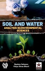 Soil and Water Analysis in Environmental Sciences