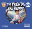 The Friends Are Happy