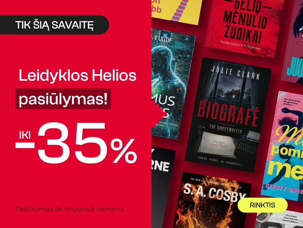 Leidyklos HELIOS knygoms iki -35%!