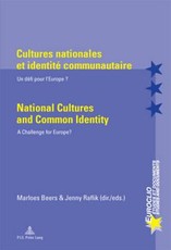 Cultures Nationales Et IdentitÃ© Communautaire / National Cultures and Common Identity