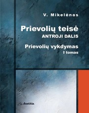 Prievolių teisė. Antroji dalis. Prievolių vykdymas, 1 tomas