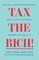 Tax the Rich!
