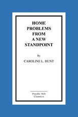 Home Problems From a New Standpoint