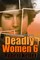 Deadly Women Volume 6