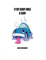 If My Body Was A Car!