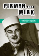 Pirmyn arba mirk (knyga su defektais)