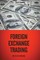 Foreign Exchange Trading