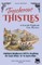 Treacherous Thistles