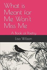 What is Meant for Me Won't Miss Me