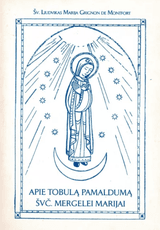 Apie tobulą pamaldumą Švč. Mergelei Marijai