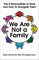 We Are Not a Family