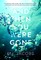 And Then You Were Gone