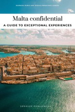 MALTA CONFIDENTIAL - A GUIDE TO EXCEPTIONAL EXPERIENCES