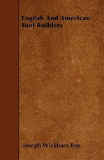 English And American Tool Builders
