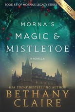 Morna's Magic & Mistletoe - A Novella (Large Print Edition)