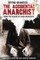 The Accidental Anarchist