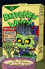 Brave New Weird, Volume Three