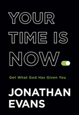 Your Time Is Now